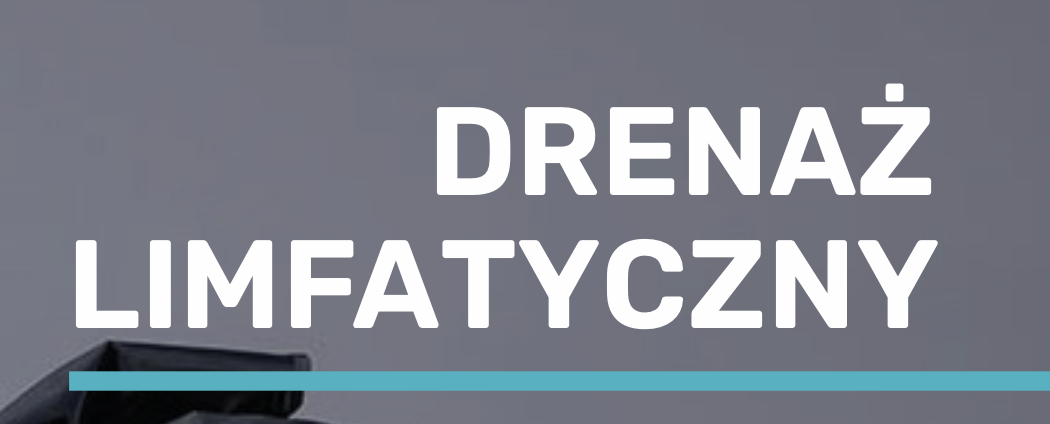 drenaz limfatyczny